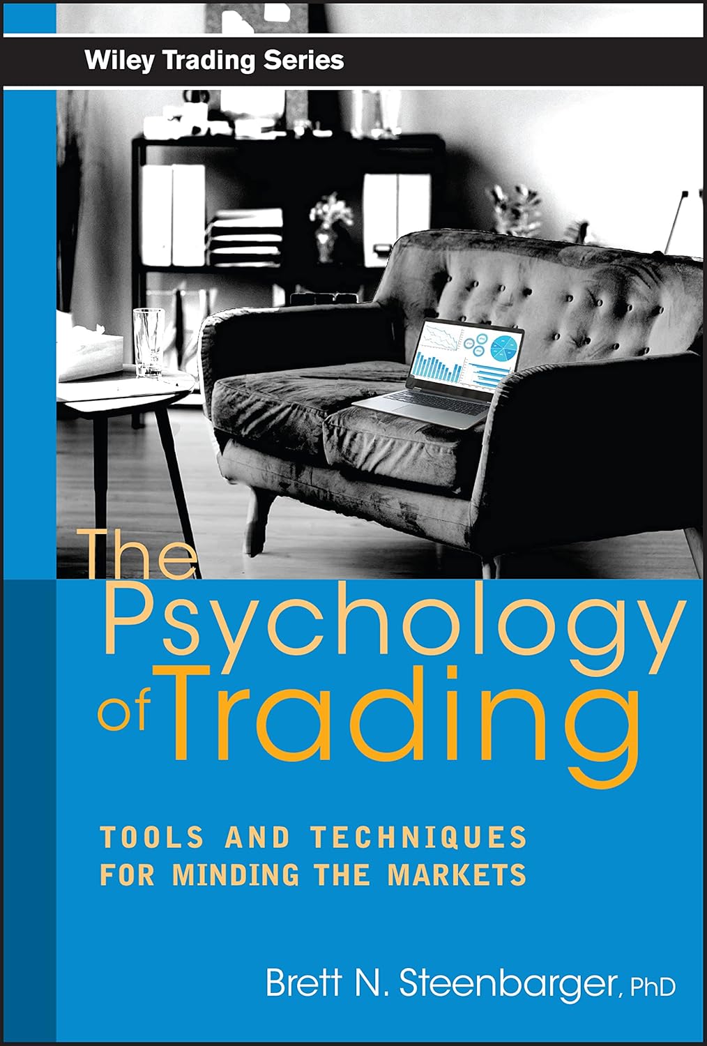 The Psychology of Trading by Steenbarger, Douglas, and Kiev book cover