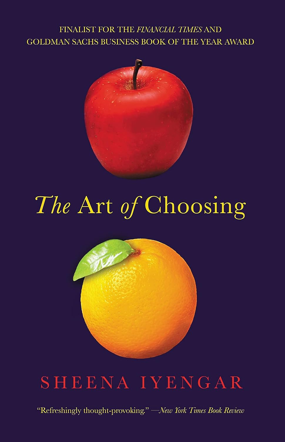 The Art of Choosing by Sheena Iyengar book cover