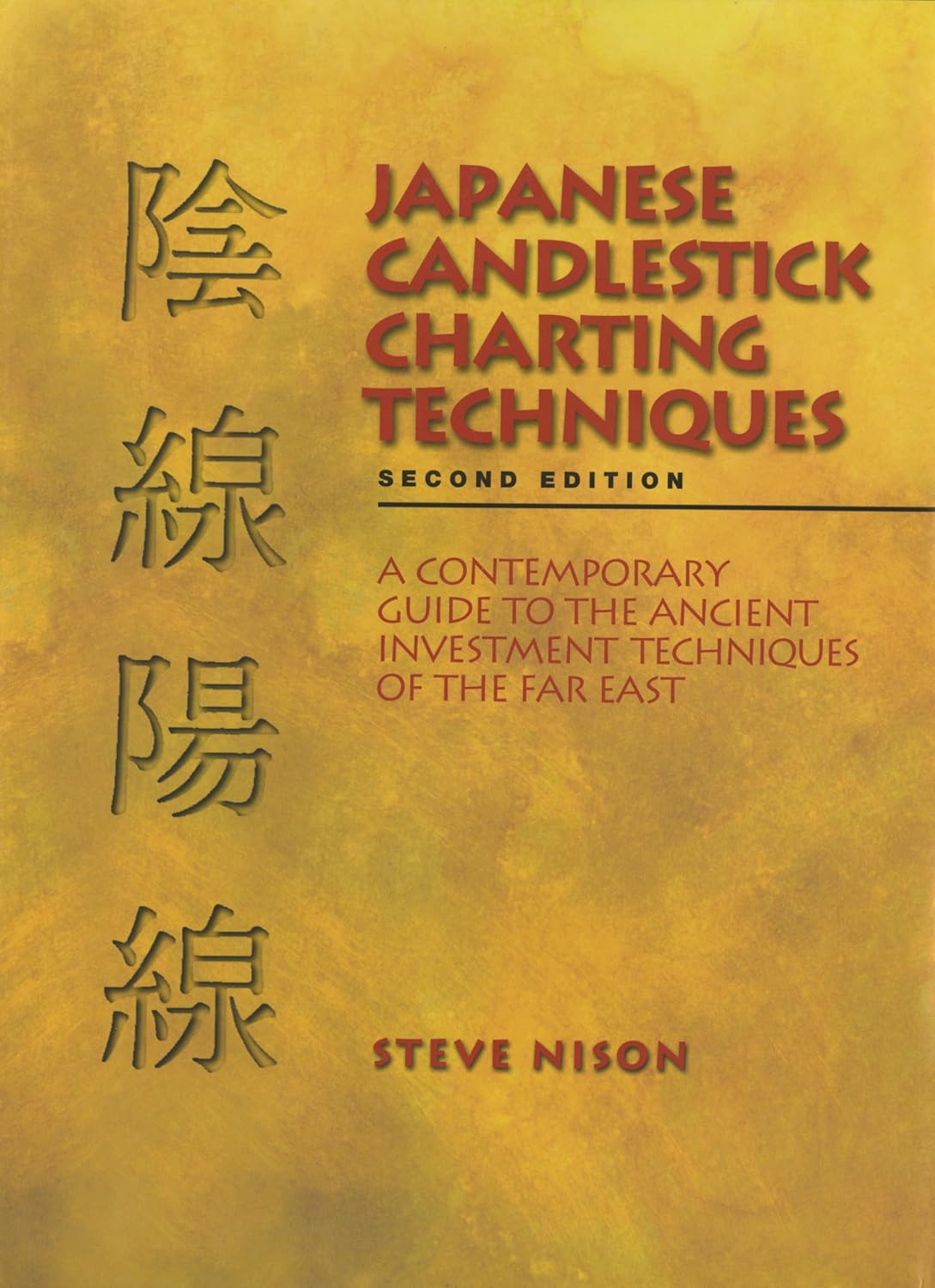 Japanese Candlestick Charting Techniques by Steve Nison book cover