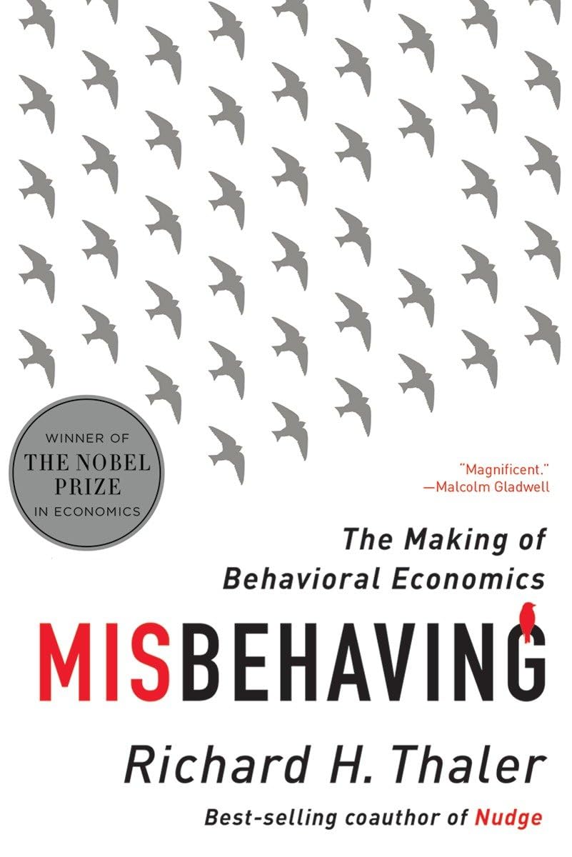 Misbehaving Richard Thaler Behavioral Market Audit