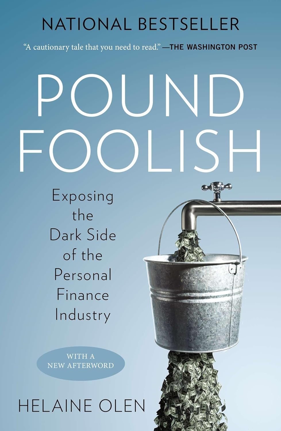 Pound Foolish Helaine Olen Financial Industry Audit